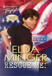 Elda Minger — Rescue Me!