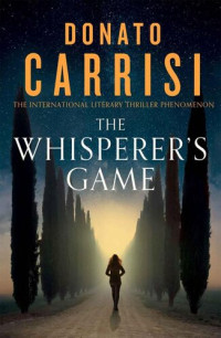 Donato Carrisi — The Whisperer's Game