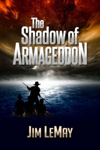 LeMay Jim — The Shadow of Armageddon