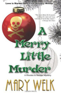 Welk Mary — A Merry Little Murder