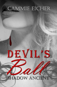 Cammie Eicher — Devil's Ball