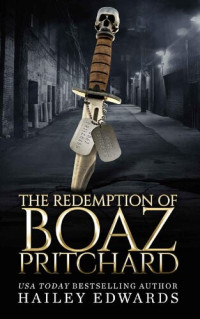 Hailey Edwards — The Redemption of Boaz Pritchard