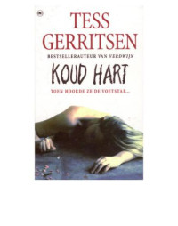 Tess Gerritsen — Koud hart