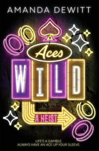 Amanda DeWitt — Aces Wild