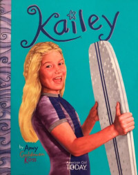 Amy Goldman Koss — Kailey (American Girl of the Year 2003)