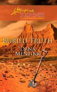 Mentink Dana — Buried Truth