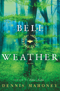 Mahoney Dennis — Bell Weather