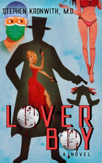 Stephen Kronwith — Lover Boy