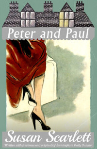 Susan Scarlett — Peter and Paul