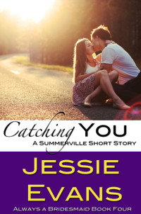 Evans Jessie — Catching You