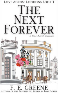 F. E. Greene — The Next Forever