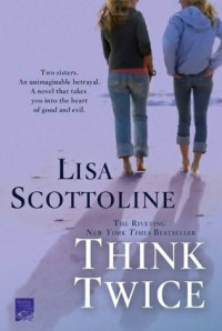 Scottoline Lisa — Think Twice