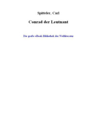 Spitteler Carl — Conrad der Leutnant
