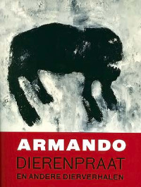 Armando — Dierenpraat En Andere Dierverhalen