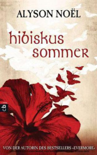 Noël Alyson — Hibiskussommer