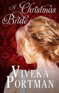 Portman Viveka — A Christmas Bride