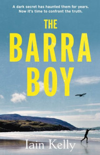 Iain Kelly — The Barra Boy