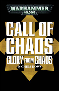 Dows Chris — Glory from Chaos