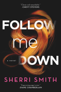 Smith Sherri — Follow Me Down