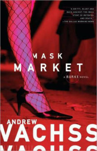 Market Mask — Andrew Vachss