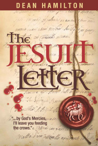 Hamilton Dean — The Jesuit Letter