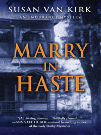 van Kirk, Susan — Marry in Haste