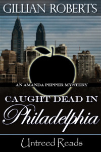 Roberts Gillian — Caught Dead in Philadelphia