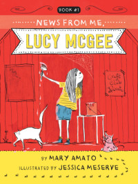 Amato Mary — News from Me, Lucy McGee