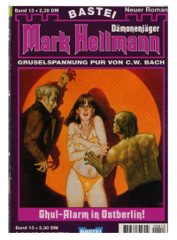 Hellmann Mark — Ghul-Alarm in Ostberlin!
