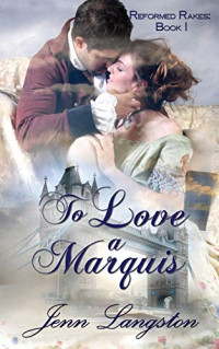 Langston Jenn — To Love a Marquis