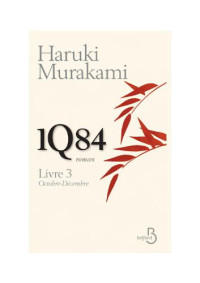 Murakami Haruki — Livre 3