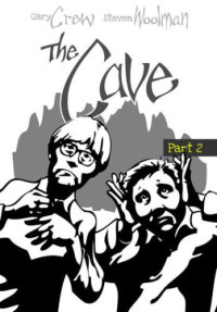 Crew Gary; Woolman Steven — The Cave