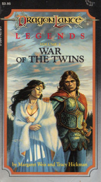 Weis Margaret; Hickman Tracy — War of the Twins