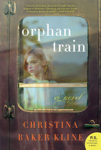 Kline, Christina Baker — Orphan Train