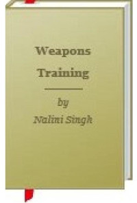 Singh Nalini — Weapons Training