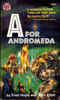 Hoyle Fred; Elliot John — A For Andromeda