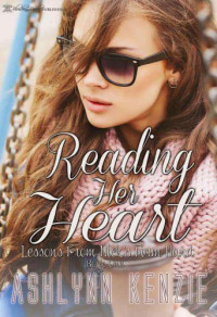 Kenzie Ashlynn — Reading Her Heart