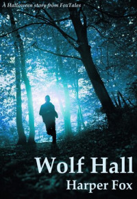 Harper Fox — Wolf Hall (English Edition) 