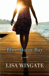 Wingate Lisa — Blue Moon Bay