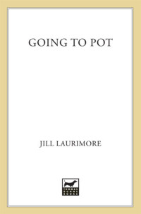 Jill Laurimore — Going to Pot