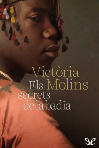 Victòria Molins — Els secrets de la badia