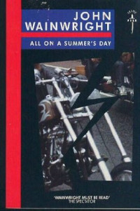 John Wainwright — All on a Summer's Day