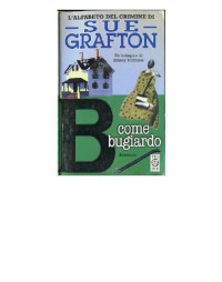 Sue GRAFTON — B come Bugiardo
