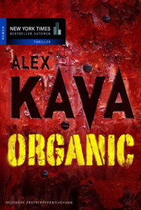 Alex Kava — ORGANIC