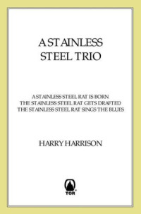 Harrison Harry — A Stainless Steel Trio