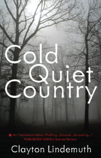 Clayton Lindemuth — Cold Quiet Country