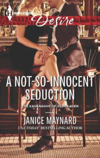 Maynard Janice — A Not-So-Innocent Seduction