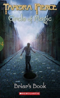 Pierce Tamora — Briar's Book - Circle of Magic, Book 4