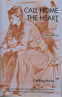 Burke Fielding; Dargan Olive Tilford — Call Home the Heart