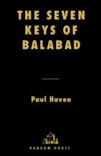 Haven Paul — The Seven Keys of Balabad